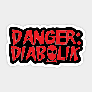 Danger: Diabolik Sticker